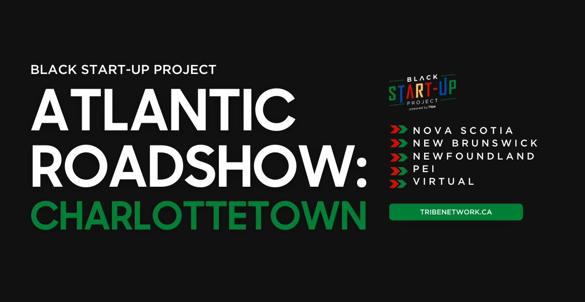 Banner image advertising the event. On the left, text reads "Black Start-Up Project Atlantic Roadshow: St. John's". On the right is the Black Start-up Project logo and a list of the four Atlantic provinces.