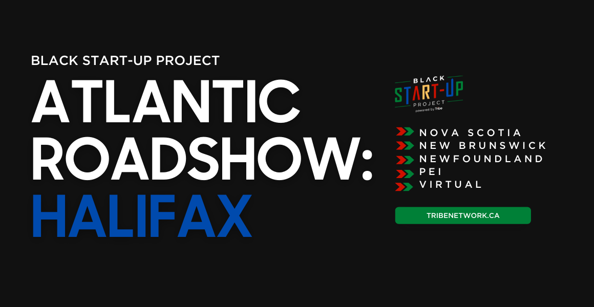 Banner image advertising the event. On the left, text reads "Black Start-Up Project Atlantic Roadshow: St. John's". On the right is the Black Start-up Project logo and a list of the four Atlantic provinces.